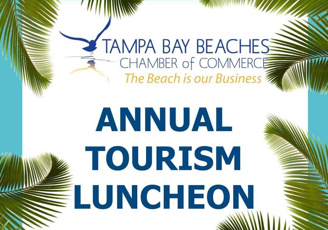 Annual Tourism Luncheon - Tampa Bay Beaches Chamber of Commerce